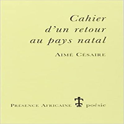 Cahier d'un retour au pays natal Poche – 11 juillet 2000