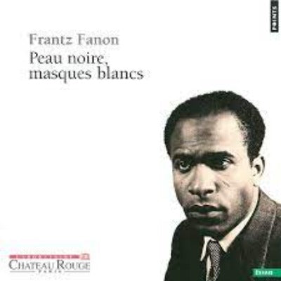 Peau noire, masques blancs Poche – 9 avril 2015 de Frantz Fanon
