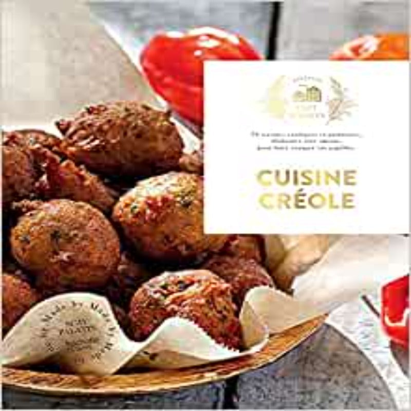 Cuisine créole: Nouvelle édition Broché – Illustré, 25 août 2021