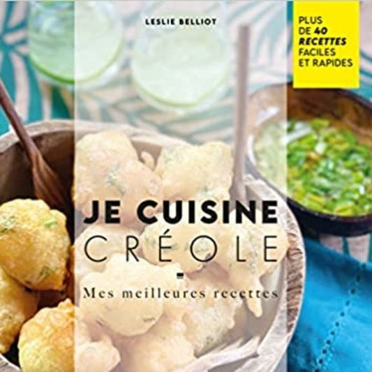 Je cuisine créole Broché – Illustré, 8 janvier 2022